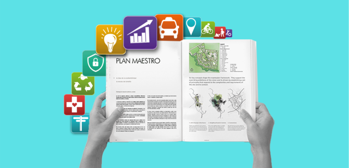Planes Maestros para la visión, estrategia y construcción de mejores espacios públicos.
