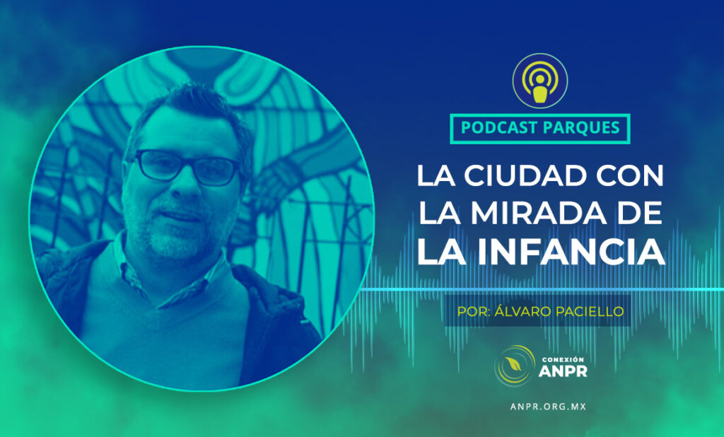 La Ciudad con la Mirada de la Infancia