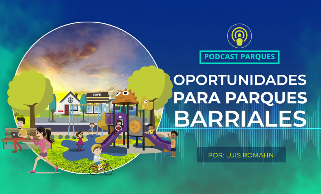 oportunidades parques barriales ANPR Oportunidades para parques barriales