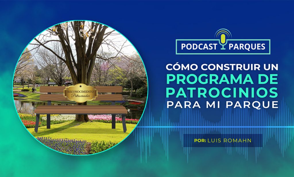 Como construir un programa de patrocinios para mi parque