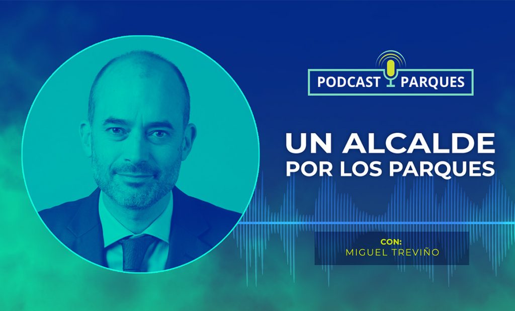 Un Alcalde por los Parques | Miguel Treviño