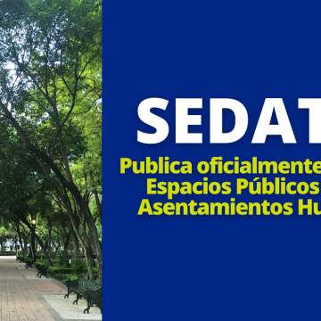 SEDATU publica oficialmente la NOM: Espacios Públicos En Los Asentamientos Humanos