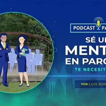 Ser un Mentor en Parques – Te necesitamos