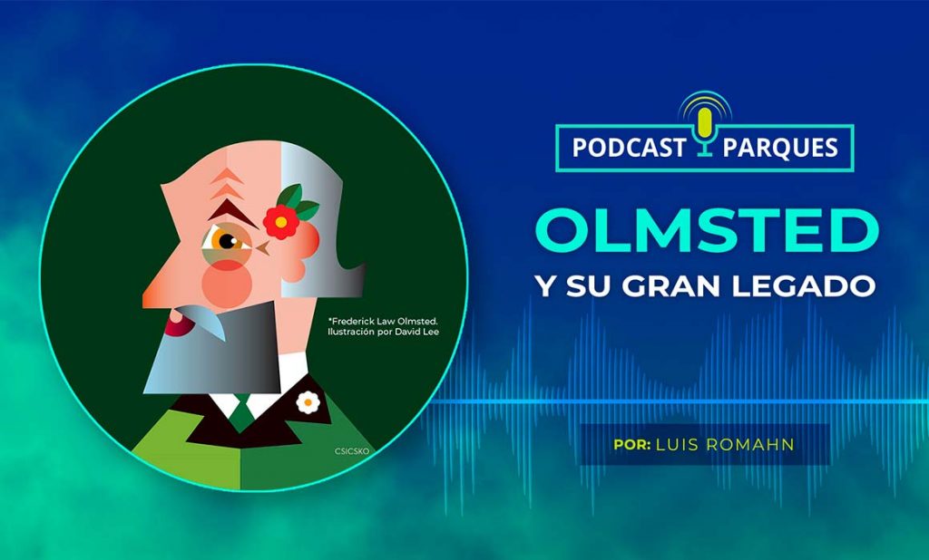 Olmsted y su Gran Legado