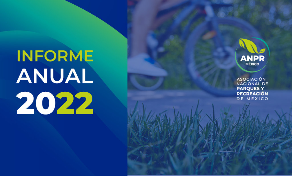 informe-anual-anpr-2022-parques Informe anual ANPR México 2022
