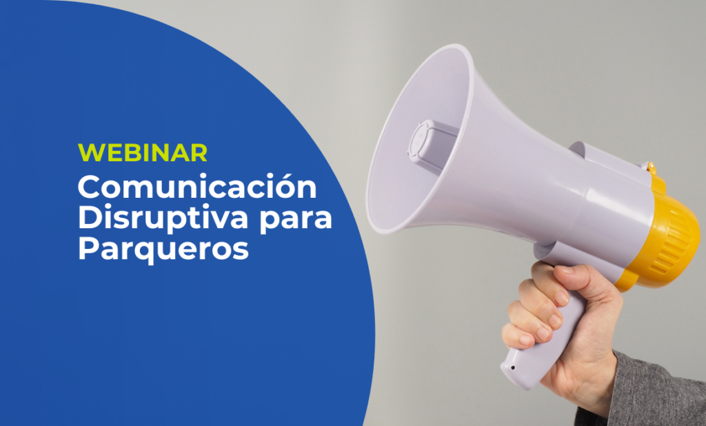 Comunicacion-Disruptiva-para-Parqueros.