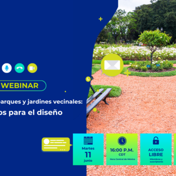 areas-de-juego-parques-y-jardines-vecinales-criterios-para-el-diseño-anpr-mexico-webinar