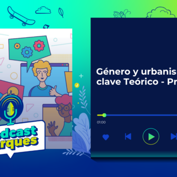 genero-y-urbanismo-en-clave-teorico-practica-podcast