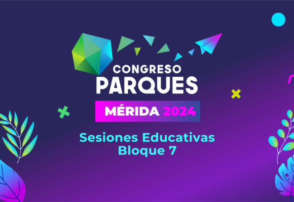 blog congreso parques bloque 7