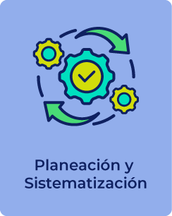 Planeación y Sistematización