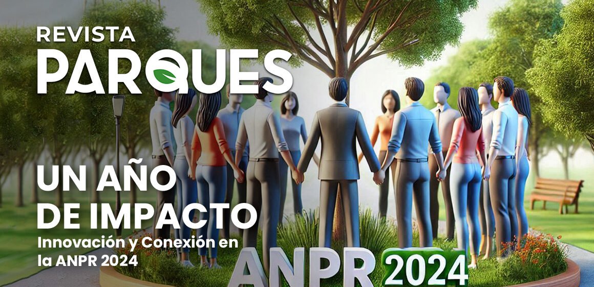 Un Año de Impacto: Innovación y Conexión en la ANPR 2024