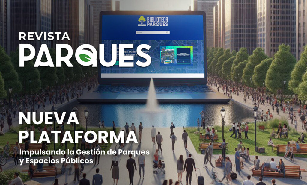 BLOG9 Impulsando la Gestión de Parques y Espacios Públicos