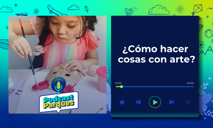 podcast-como-hacer-cosas-con-arte