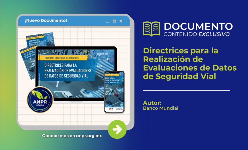 Directrices para la Realización de Evaluaciones de Datos de Seguridad Vial: Una Guía del Banco Mundial