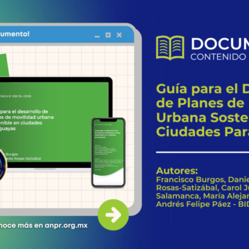 Documento de biblioteca - Guía para el Desarrollo de Planes de Movilidad Urbana Sostenible en Ciudades Paraguayas