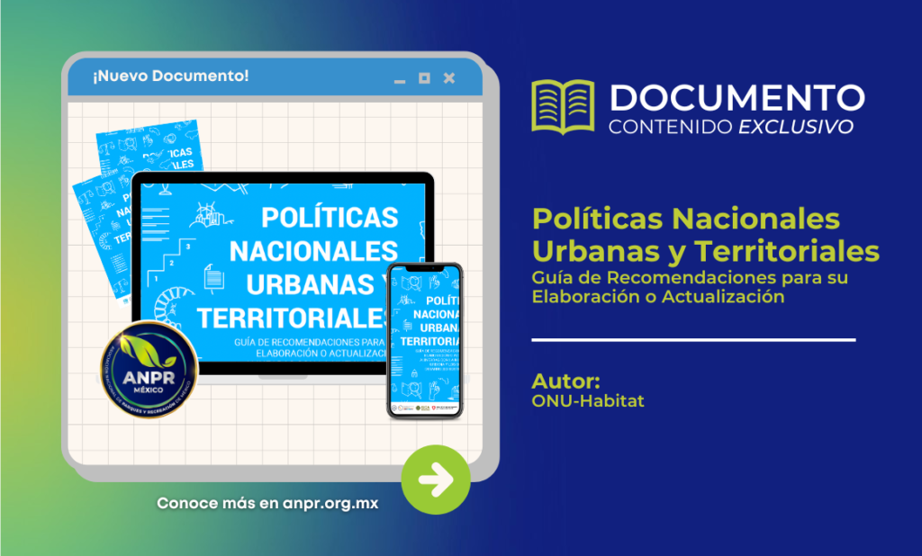 Guía de Recomendaciones para la Elaboración de Políticas Nacionales Urbanas y Territoriales: Un paso hacia el desarrollo urbano sostenible