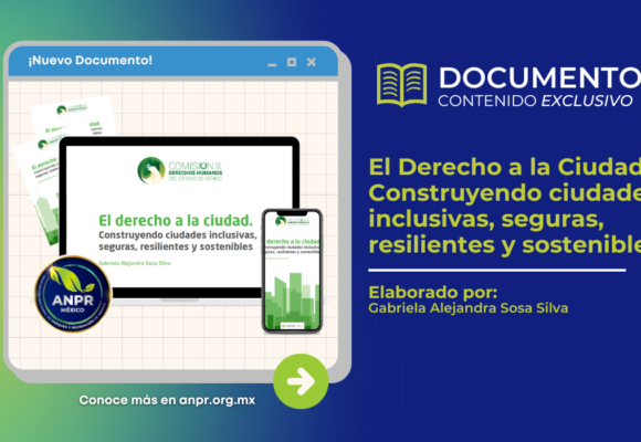 Documento de biblioteca - El Derecho a la Ciudad Construyendo ciudades inclusivas, seguras, resilientes y sostenibles