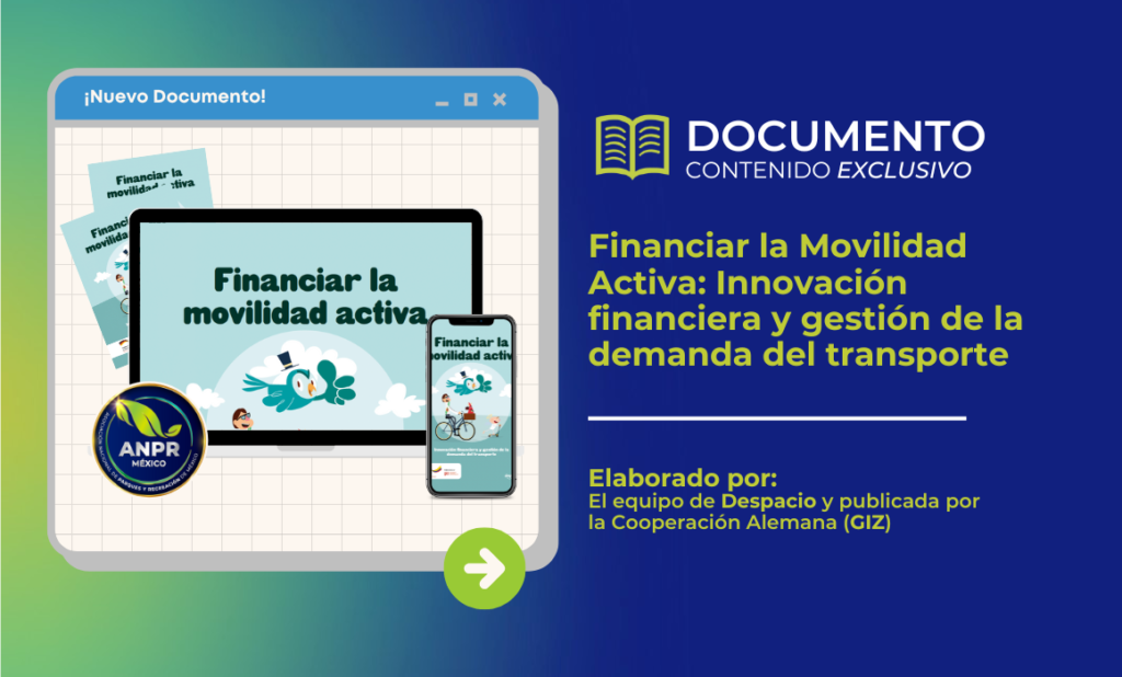 1Documento de biblioteca - Financiar la Movilidad Activa Innovación financiera y gestión de la demanda del transporte Financiar la Movilidad Activa: Innovación Financiera y Gestión de la Demanda del Transporte