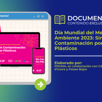 Documento de biblioteca - Día Mundial del Medio Ambiente 2023 Sin Contaminación por Plásticos