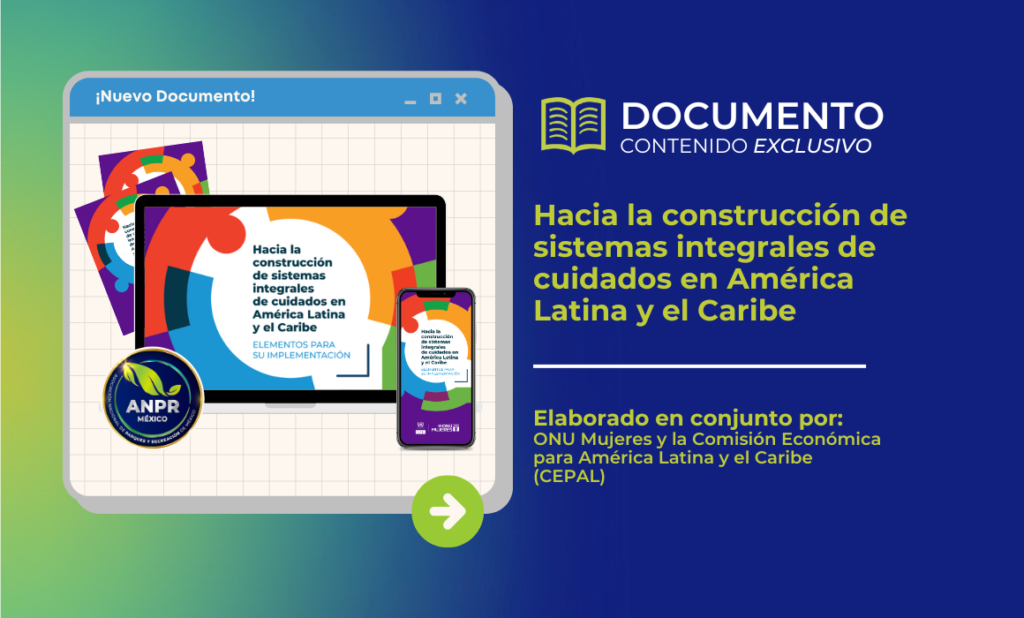 Documento de biblioteca - Hacia la construcción de sistemas integrales de cuidados en América Latina y el Caribe Documento de biblioteca - Hacia la construcción de sistemas integrales de cuidados en América Latina y el Caribe