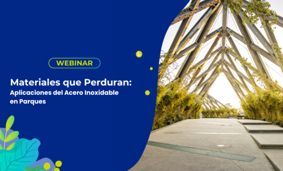Materiales que Perduran: Aplicaciones del Acero Inoxidable en Parques