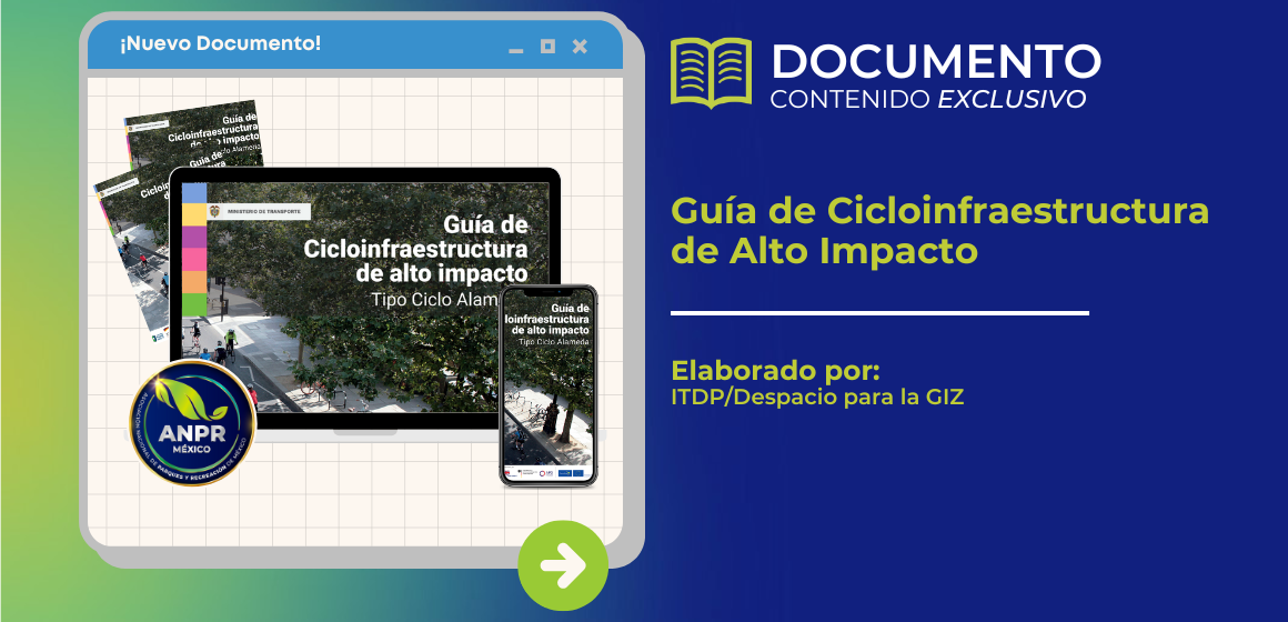 Documento de biblioteca - Guía de Cicloinfraestructura de Alto Impacto