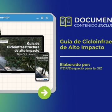 Documento de biblioteca - Guía de Cicloinfraestructura de Alto Impacto