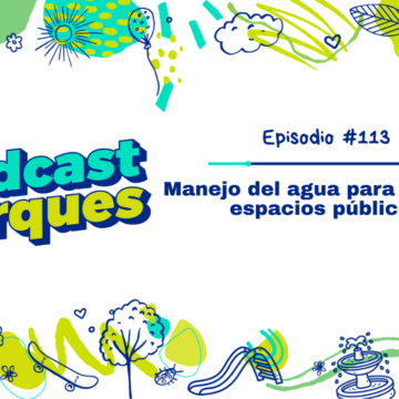 Manejo del agua para riego en espacios públicos
