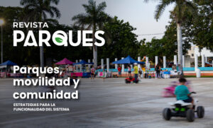 7 Blog parques, movilidad