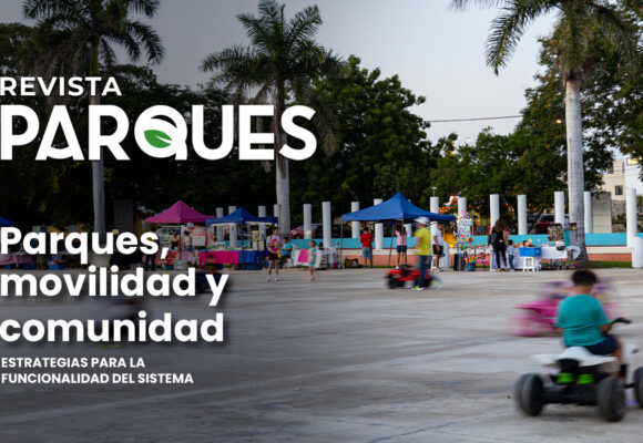 7 Blog parques, movilidad