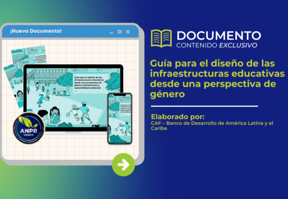 Guía para el diseño de las infraestructuras educativas desde una perspectiva de género interseccional y sostenibilidad ambiental