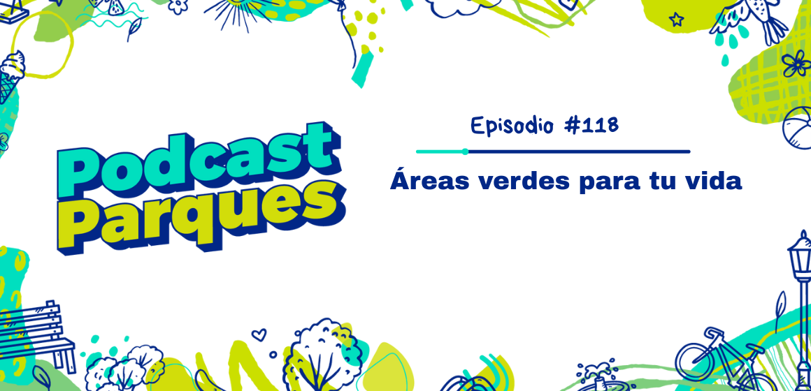 Áreas verdes para tu vida