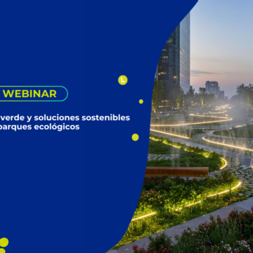 Infraestructura verde y soluciones sostenibles en parques ecológicos