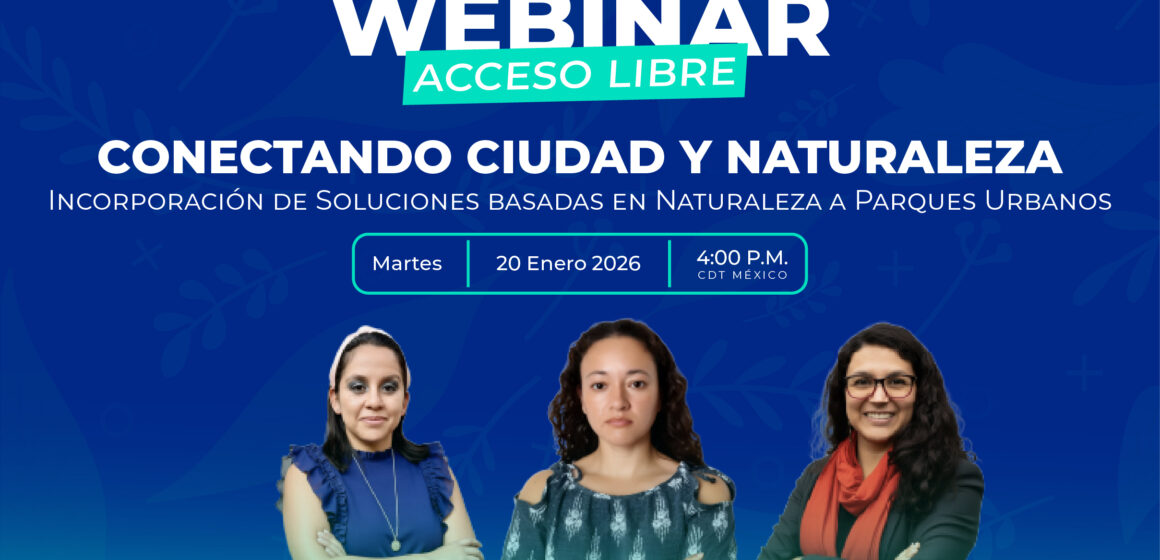 Incorporación de Soluciones basadas en Naturaleza a Parques Urbanos