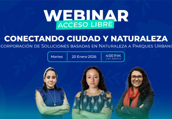 Incorporación de Soluciones basadas en Naturaleza a Parques Urbanos