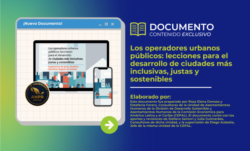 Documento de biblioteca - Los operadores urbanos públicos lecciones para el desarrollo de ciudades más inclusivas, justas y sostenibles