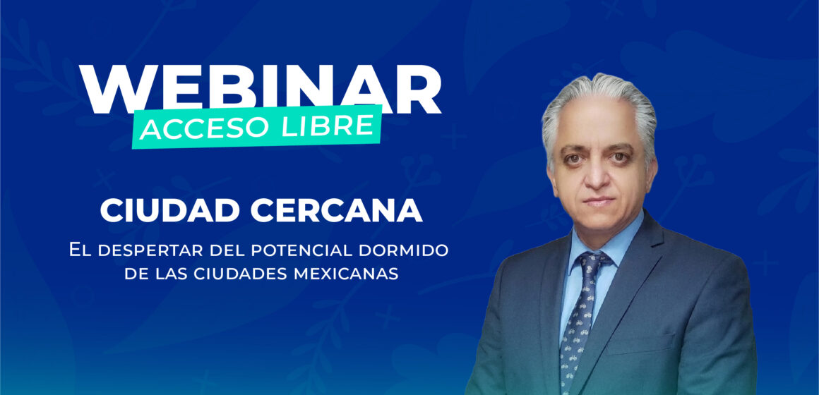 El despertar del potencial dormido de las ciudades mexicanas