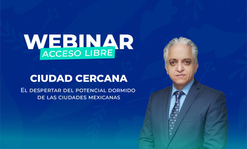 El despertar del potencial dormido de las ciudades mexicanas