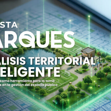 Análisis Territorial Inteligente: Geoportales como Herramienta para la toma de Decisiones en la Gestión del Espacio Público