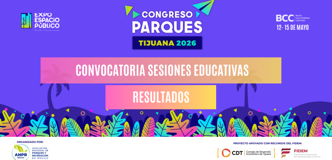 Congreso - Resultados (1200 x 628 px) (1) Resultados de la Convocatoria de Sesiones Educativas – Congreso Parques 2026