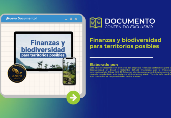 Finanzas y biodiversidad para territorios posibles
