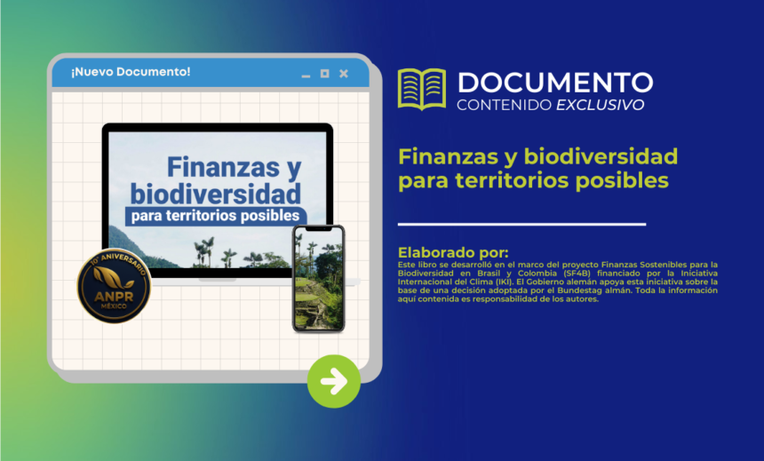 Finanzas y biodiversidad para territorios posibles