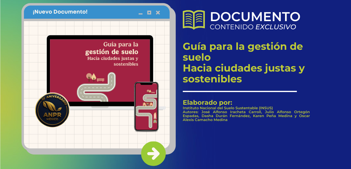 Guía para la gestión de suelo Hacia ciudades justas y sostenibles