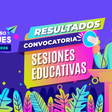 Resultados de la Convocatoria de Sesiones Educativas – Congreso Parques 2026