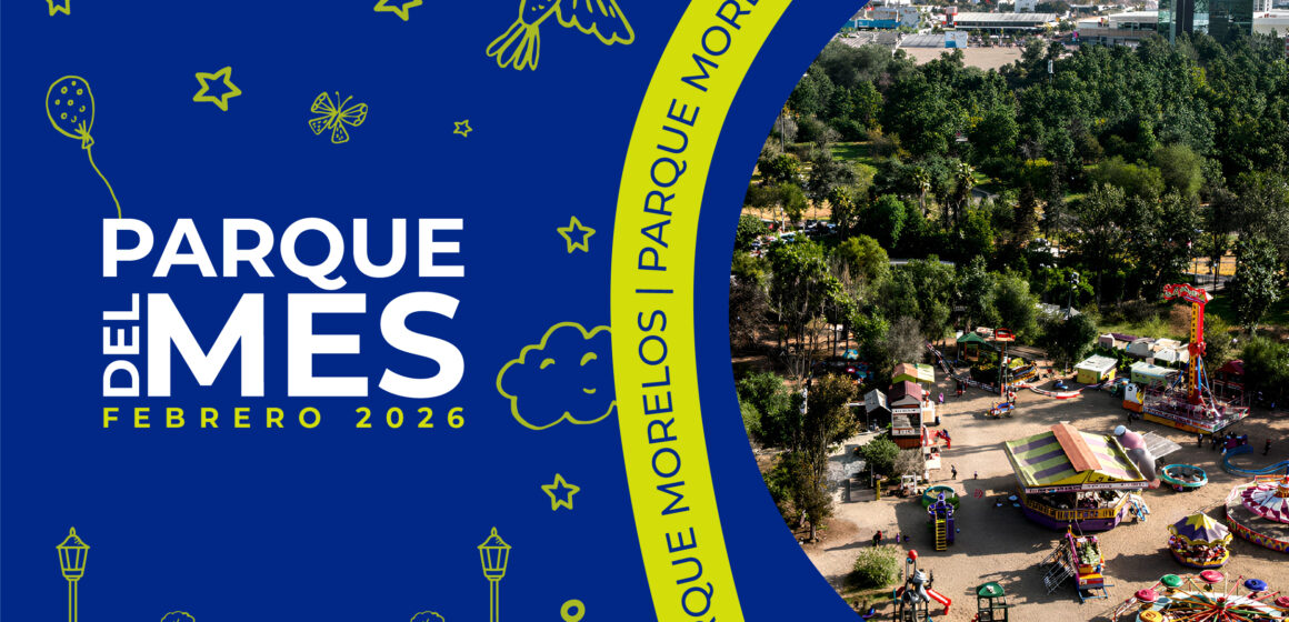 Parque Morelos – Tijuana, Baja California, México