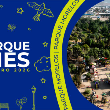 blog Parque Morelos – Tijuana, Baja California, México