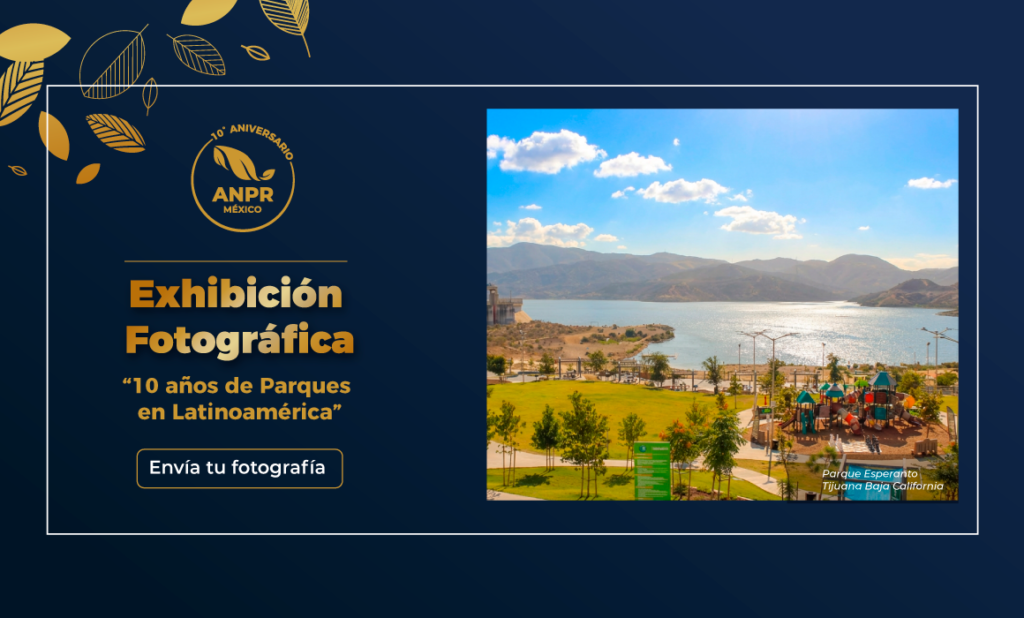 Exhibición Fotográfica “10 años de Parques en Latinoamérica”