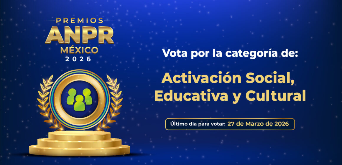 Voto Social: Activación Social, Educativa y Cultural | Premios ANPR 2026