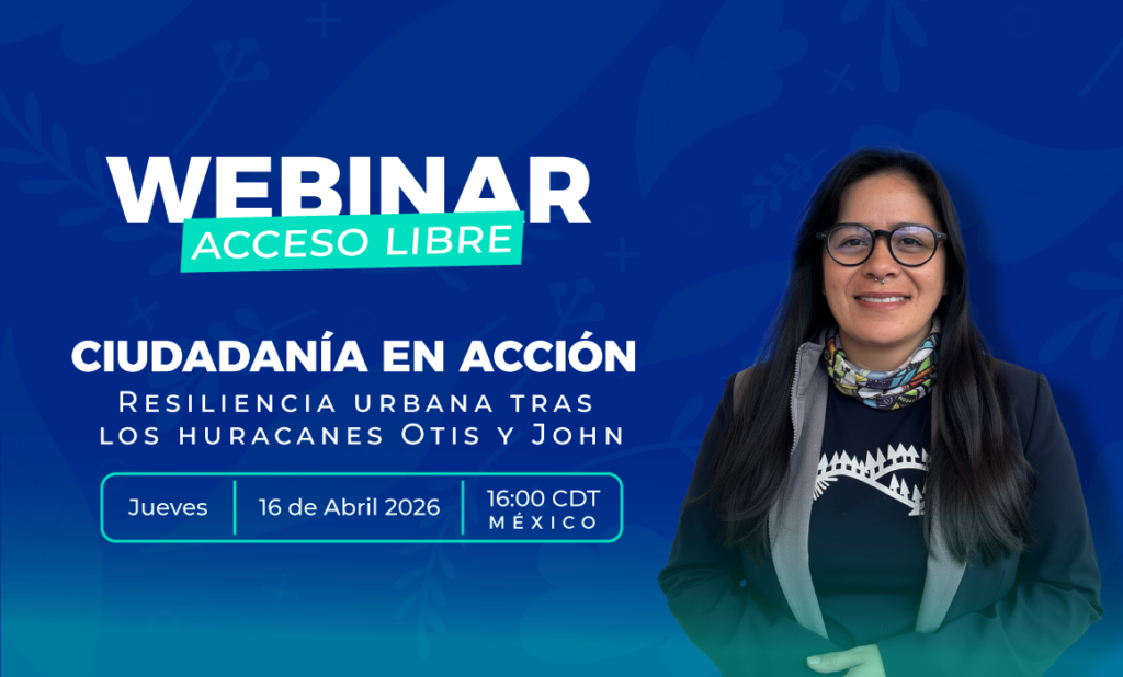 Ciudadanía en acción: Resiliencia urbana tras los huracanes Otis y John